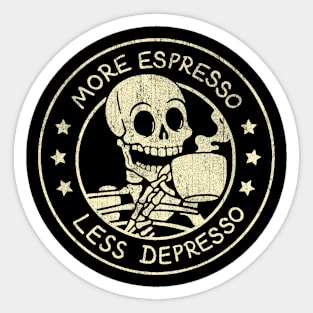 More Espresso Less Depresso Coffee Lover Sticker